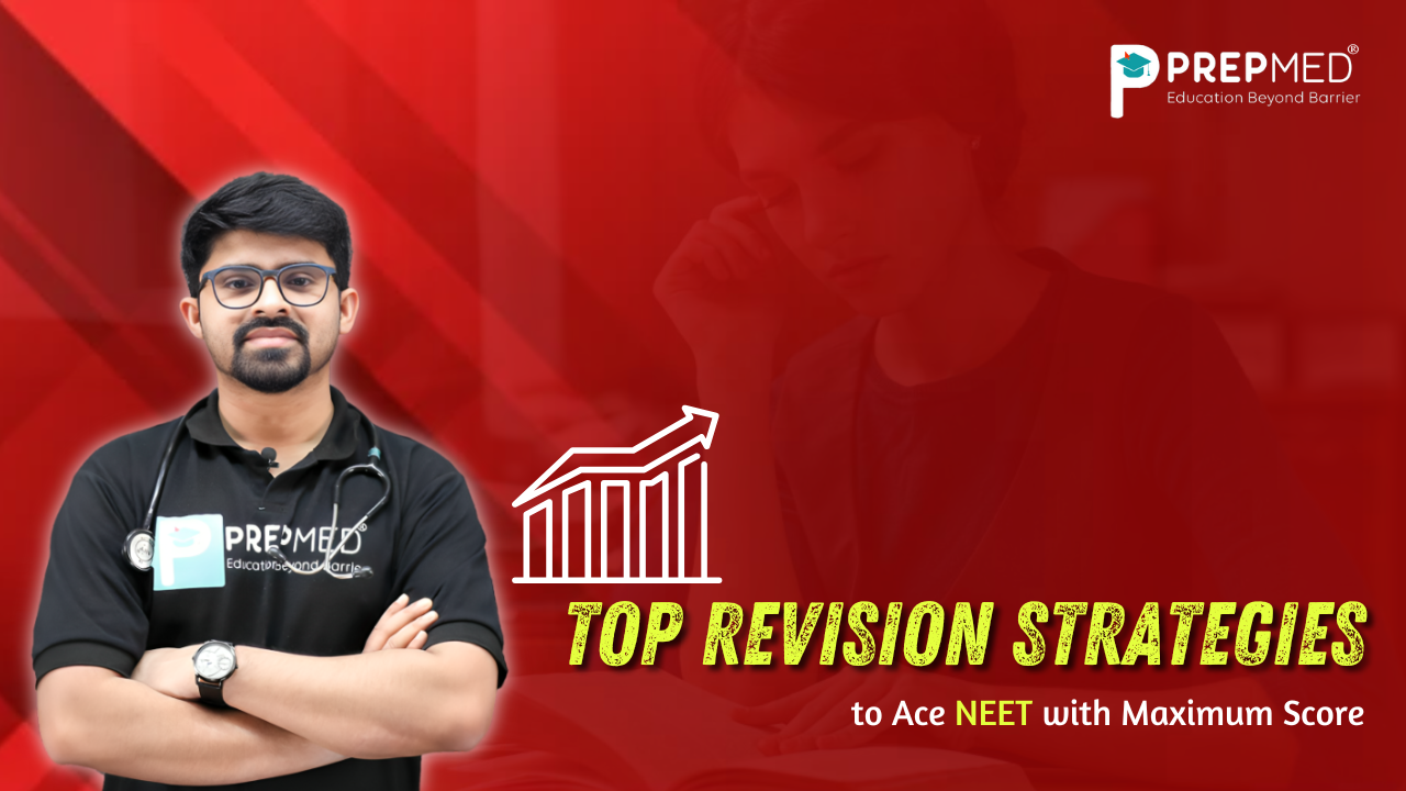 NEET Revision Strategies